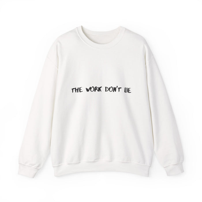 Work Don't Lie Script Crewneck · White · front
