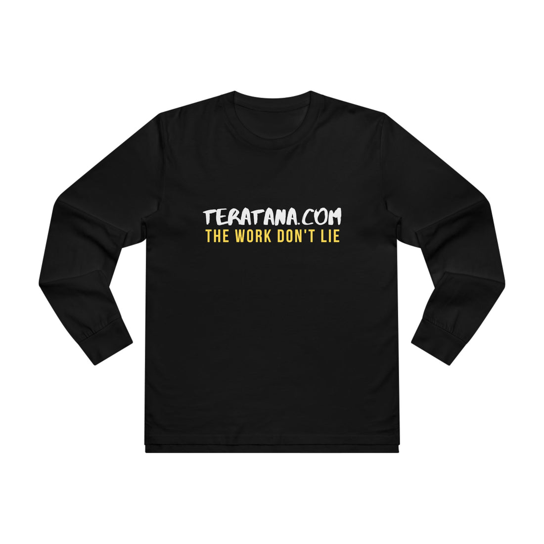 Work Don't Lie Wordmark Long Sleeve · Black · front