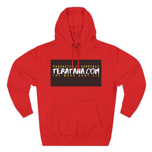 Teratana.com Logo Hoodie — 'The Work Don't Lie' Fleece Pullover
