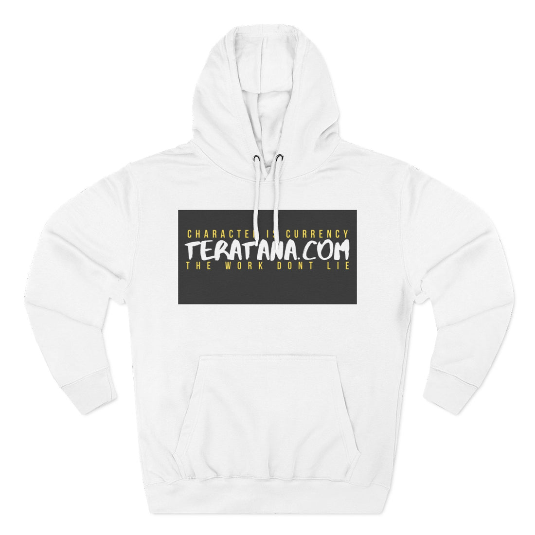 Teratana.com Logo Hoodie — 'The Work Don't Lie' Fleece Pullover
