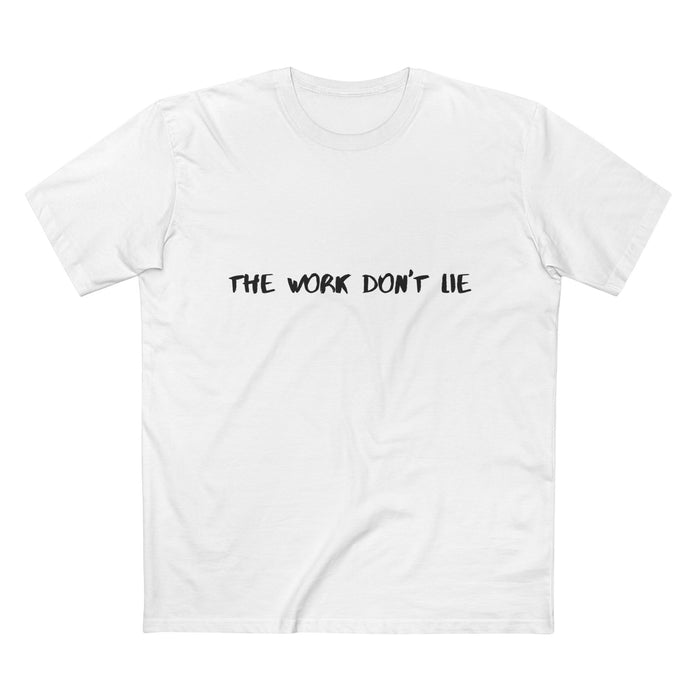 Work Don't Lie Script Tee · White · front