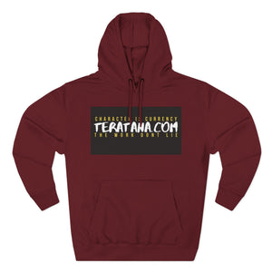 Teratana.com Logo Hoodie — 'The Work Don't Lie' Fleece Pullover